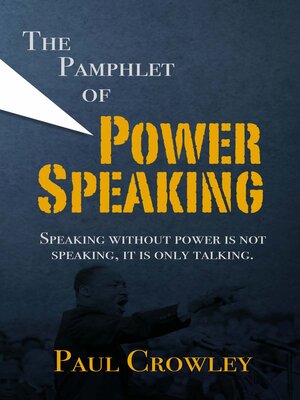 cover image of The Pamphlet of Power Speaking